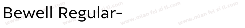 Bewell Regular字体转换
